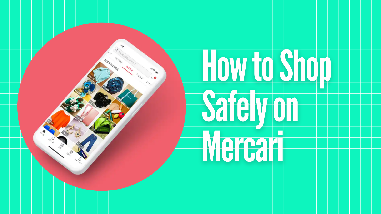 Smartphone displaying Mercari shopping app with various items, alongside text "How to Shop Safely on Mercari" on grid background.
