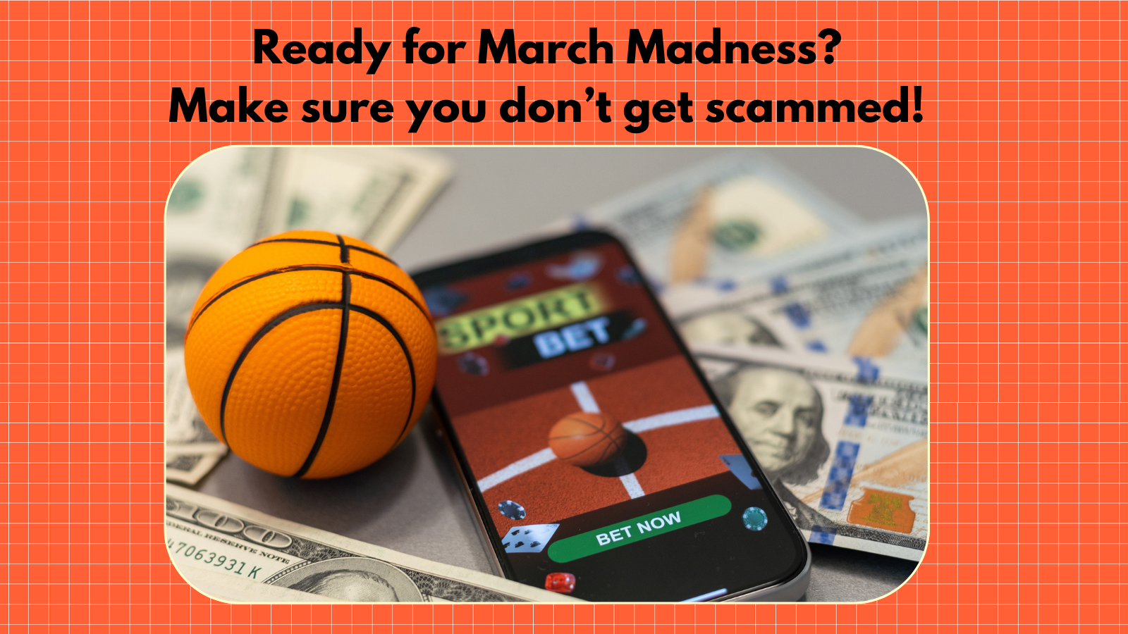 March Madness scams blog